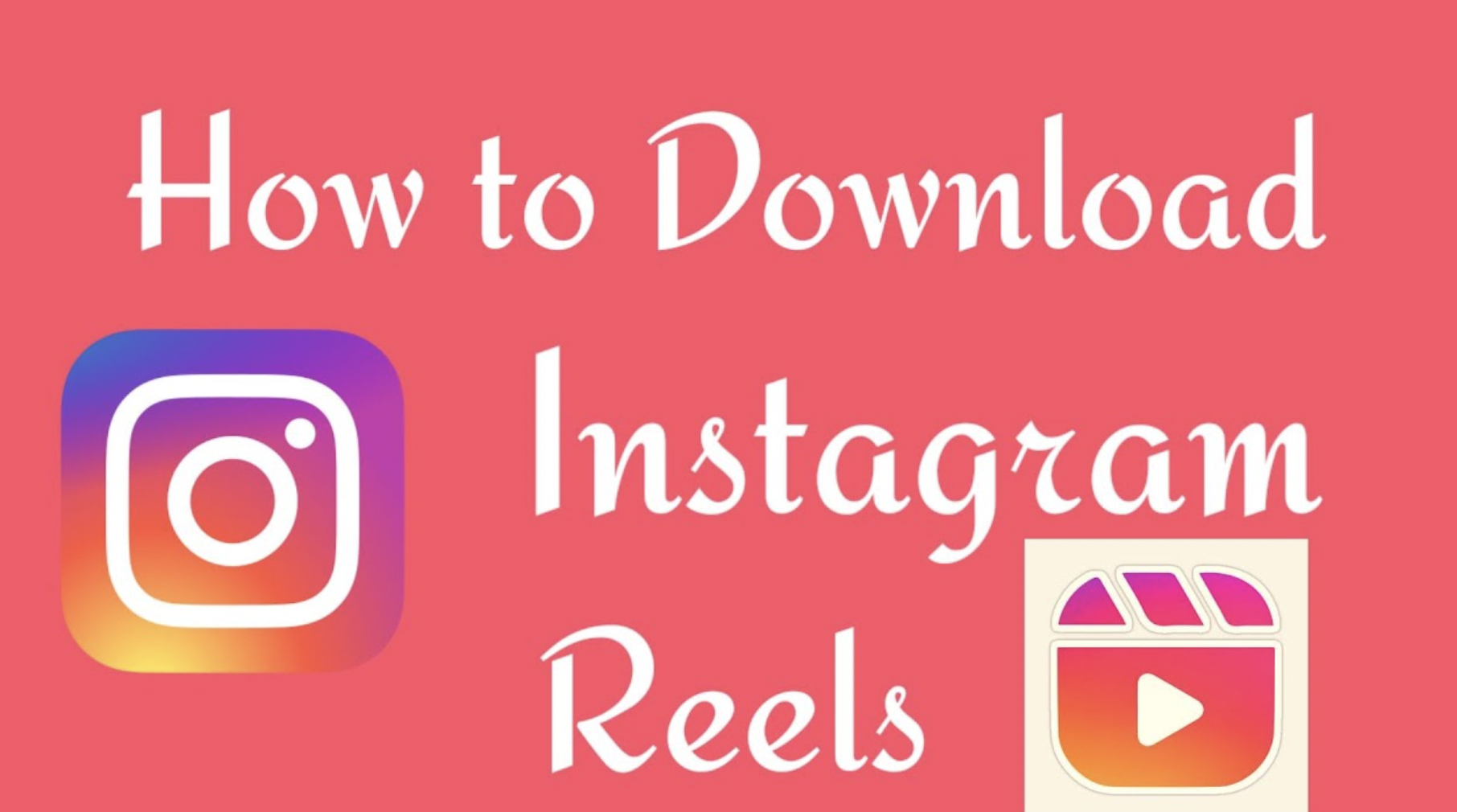 How to Download Instagram Reels